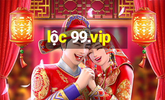 lộc 99.vip