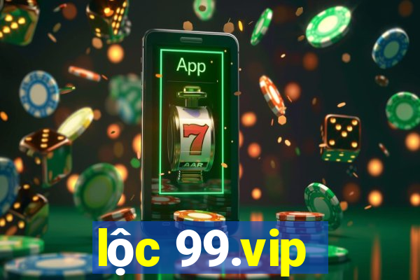 lộc 99.vip