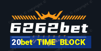 20bet TIME BLOCK CONSULT Tải về