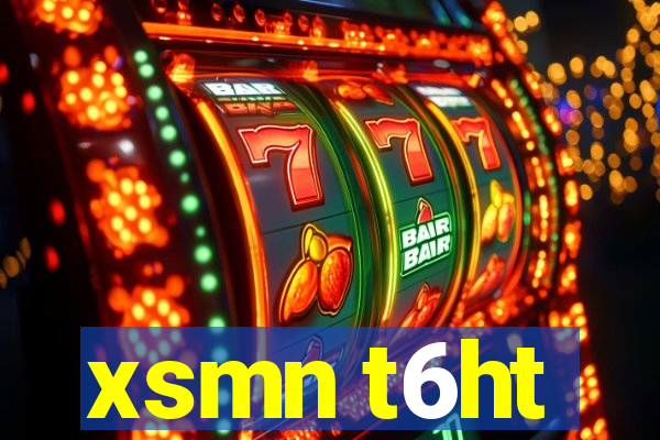 xsmn t6ht