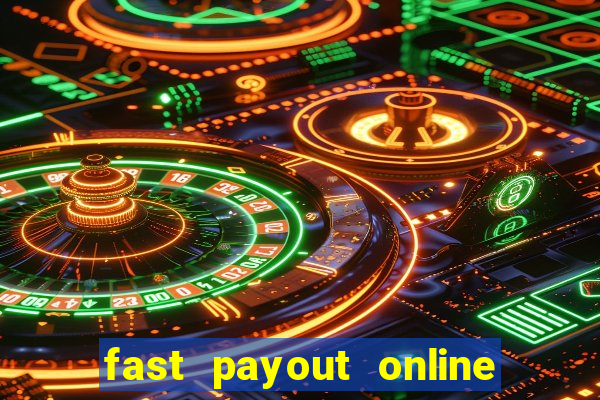 fast payout online casino usa