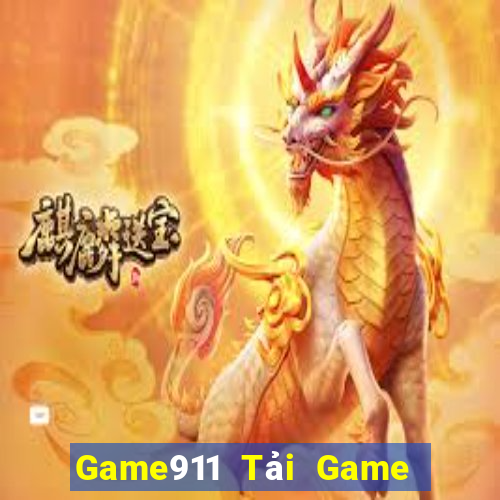 Game911 Tải Game Bài Đổi Thưởng