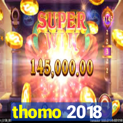 thomo 2018