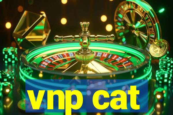 vnp cat