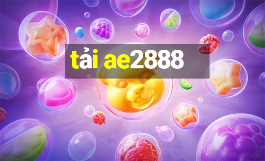 tải ae2888