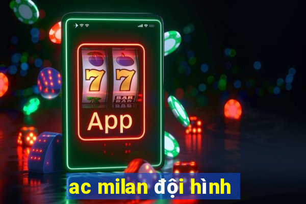 ac milan đội hình