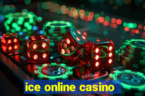 ice online casino