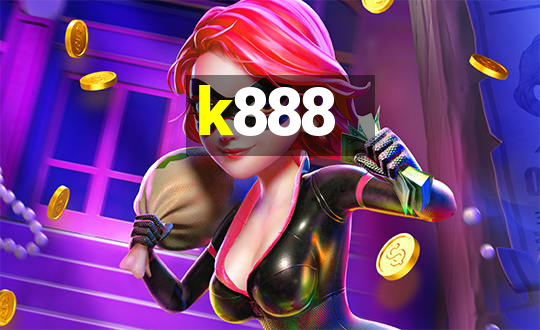 k888