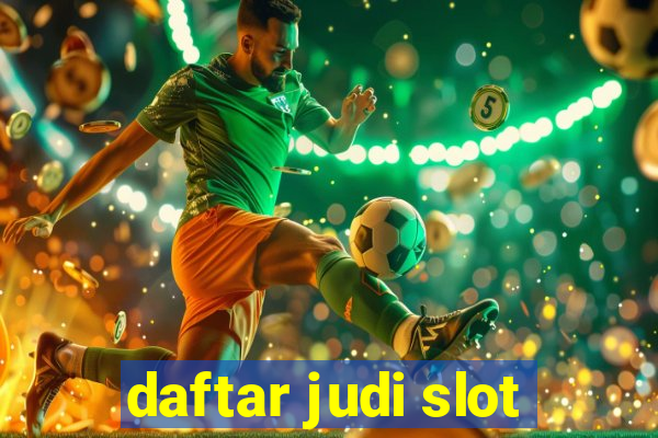 daftar judi slot