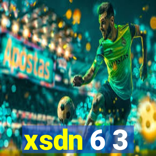 xsdn 6 3