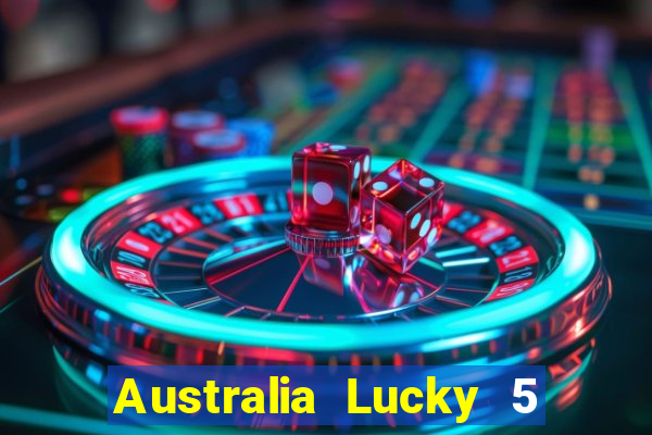 Australia Lucky 5 Đăng nhập