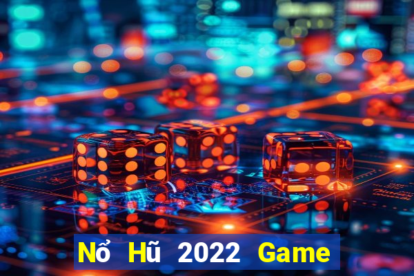 Nổ Hũ 2022 Game Bài V52