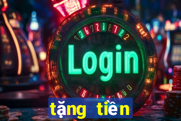 tặng tiền miễn phí