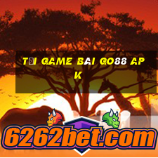 tải game bài go88 apk