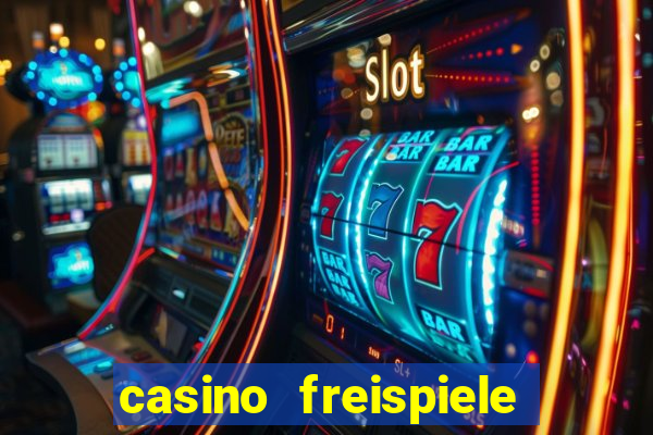 casino freispiele ohne einzahlung neu