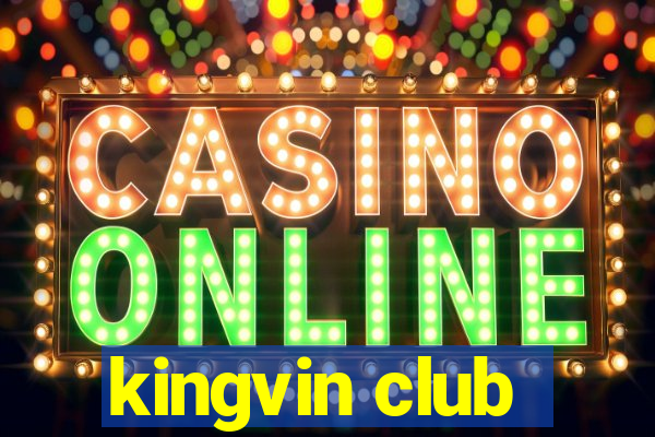 kingvin club