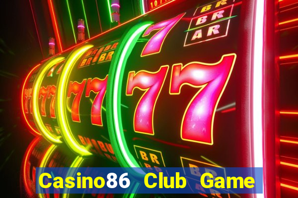 Casino86 Club Game Bài Su500 Iphone