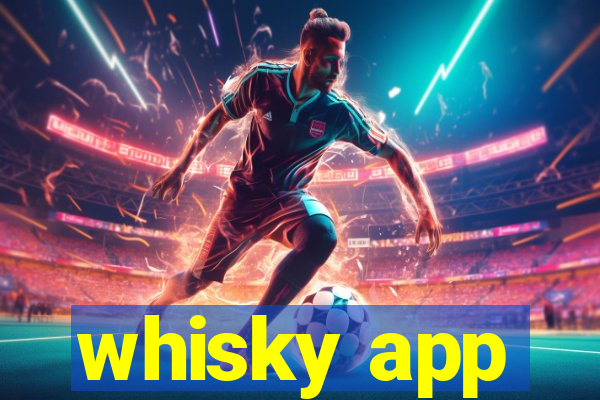 whisky app