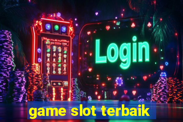 game slot terbaik