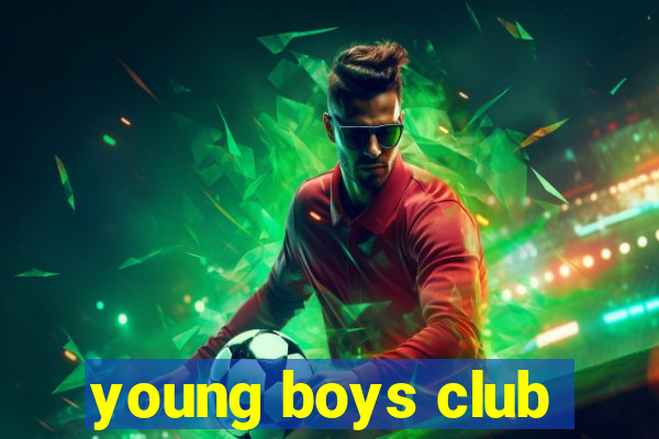 young boys club