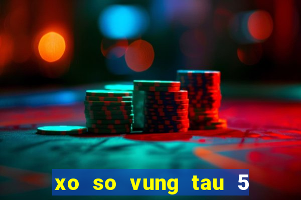 xo so vung tau 5 4 2024