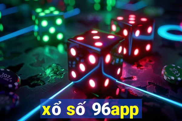 xổ số 96app