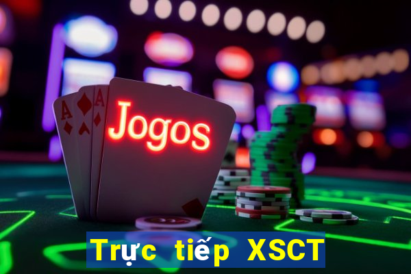 Trực tiếp XSCT ngày 26