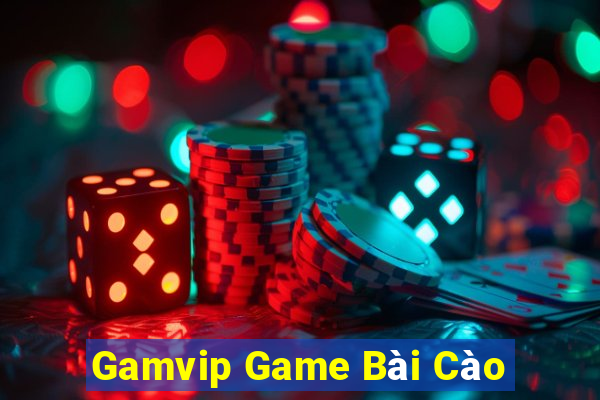 Gamvip Game Bài Cào