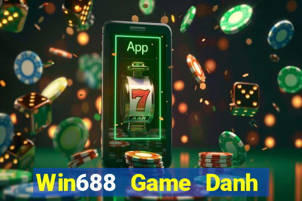 Win688 Game Danh Bai 3C