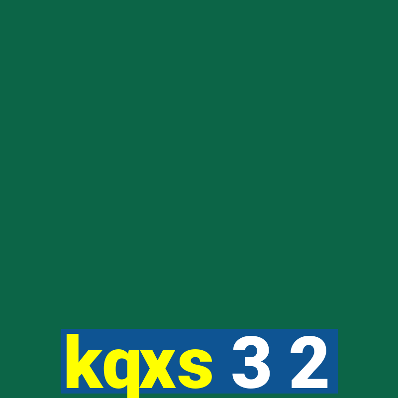 kqxs 3 2