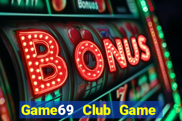 Game69 Club Game Bài Offline Cho Pc