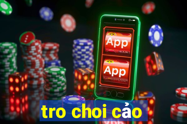 tro choi cảo