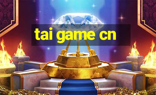 tai game cn