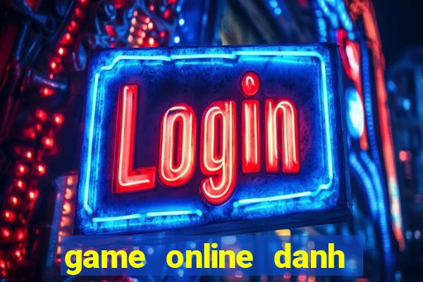 game online danh bai mau binh