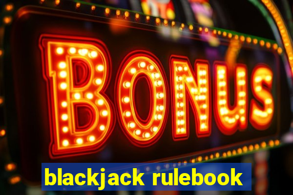 blackjack rulebook