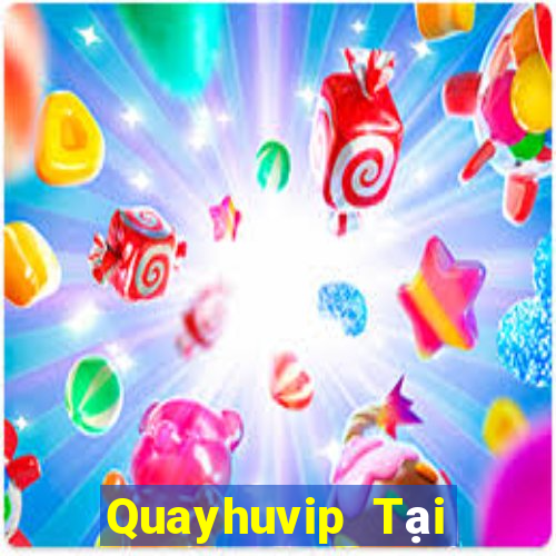 Quayhuvip Tại Game Bài Đổi Thưởng