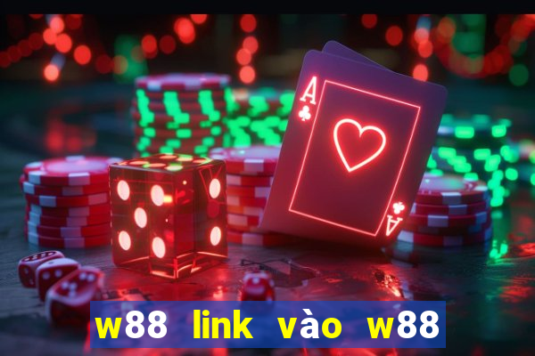 w88 link vào w88 mới nhất 4 2024