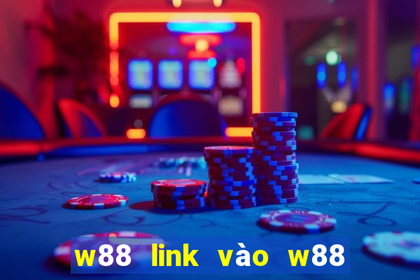 w88 link vào w88 mới nhất 4 2024