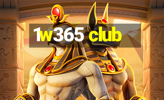 1w365 club