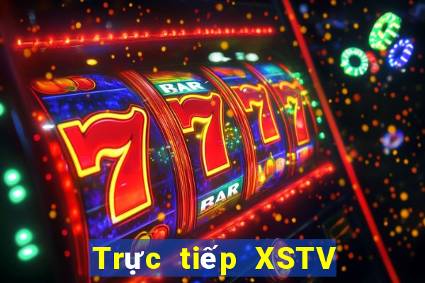 Trực tiếp XSTV ngày 24