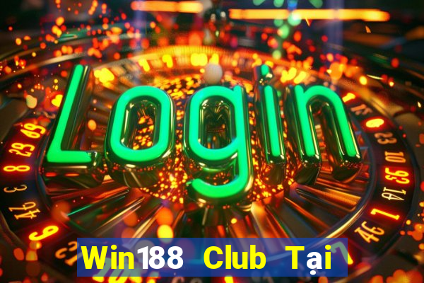 Win188 Club Tại Game Bài B52