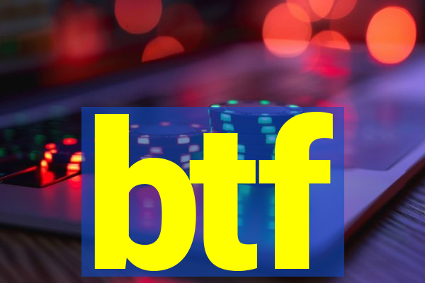 btf