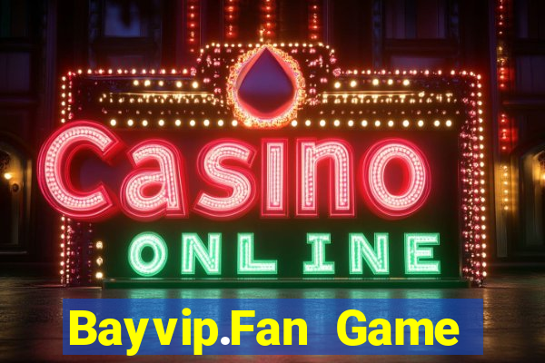 Bayvip.Fan Game Bài Mậu Binh