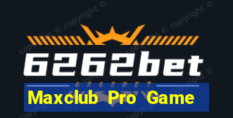 Maxclub Pro Game Bài Online