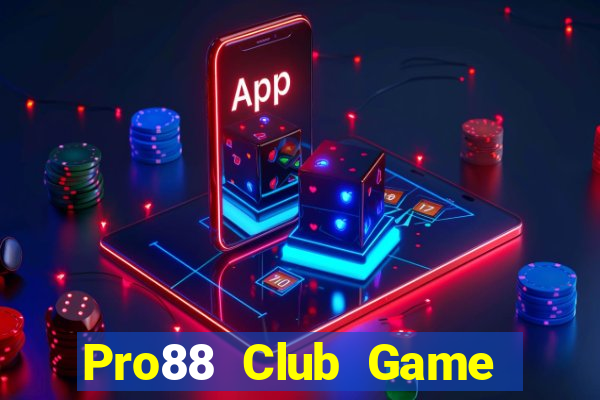 Pro88 Club Game Bài King