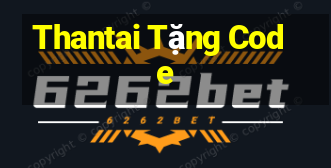 Thantai Tặng Code