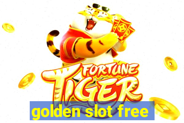 golden slot free