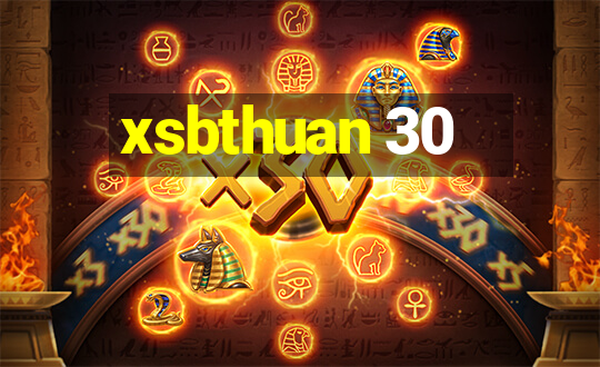 xsbthuan 30