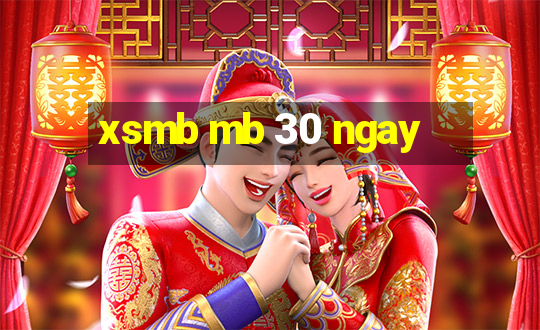 xsmb mb 30 ngay