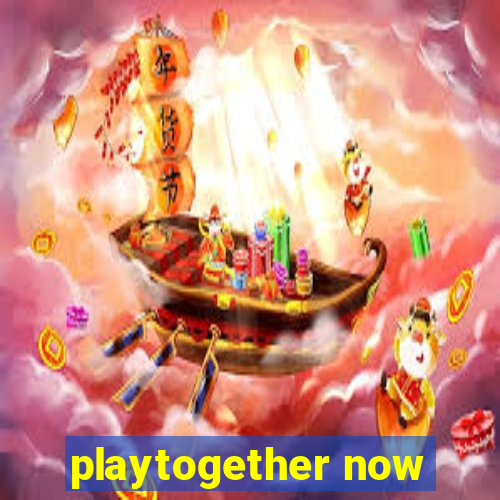 playtogether now